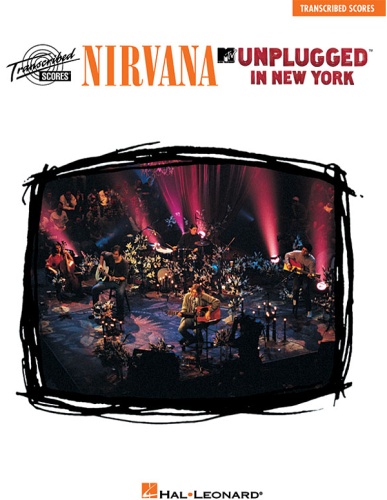 HAL LEONARD 672405 NIRVANA - UNPLUGGED IN NEW YORK